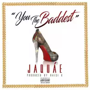 [Instrumental] Jaquae - You The Baddest (Prod. By Raisi K.)